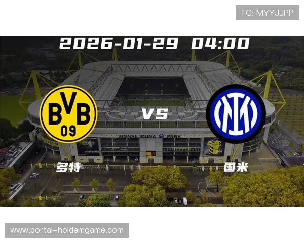 战术复盘：多特蒙德0-2国际米兰，防守漏洞暴露中场拦截不足